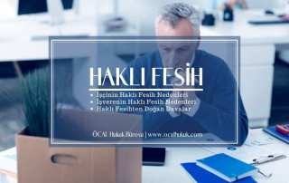 Haklı Fesih Nedenleri