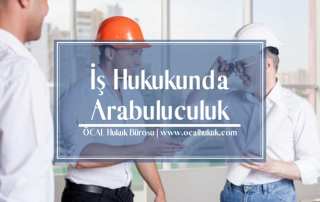 Arabulucu | İş Hukuku