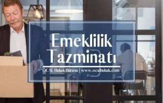 Emekli Tazminatı ve Hesaplaması