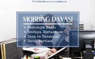 Mobbing Davası ve Şartları