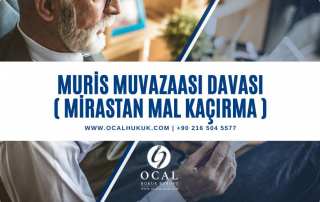 Muris Muvazaası ( Mirastan Mal Kaçırma ) Nedeniyle Tapu İptali ve Tazminat Davası ile ilgili şartlar, dava ve avukat masrafları incelenmiştir.