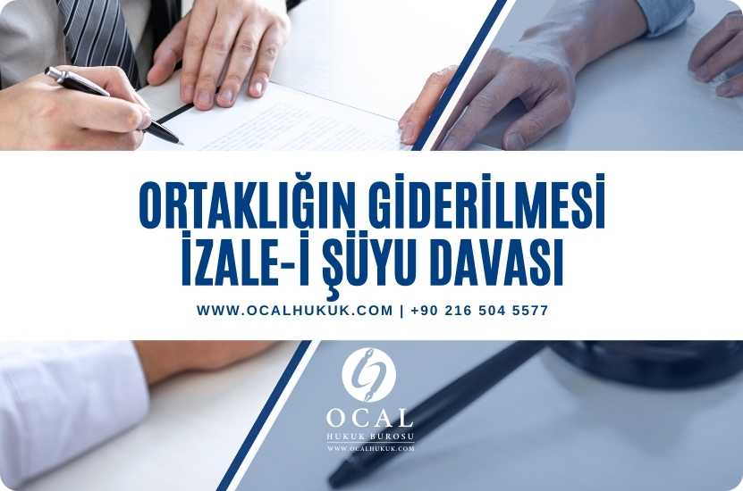 Ortaklığın Giderilmesi ( İzale-i Şuyu) izale i şuyu, izaleyi şuyu ve izaleişüyu olarak isimlendirilen bu davada şuyun ( Ortaklıklığın ) giderilmesi (izalesi) sağlanmaktadır.