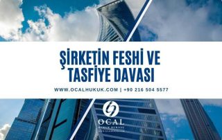 Anonim ve Limited şirketin fesfi ve tasfiye davası için gerekli olan şartlar, avukat ve dava masrafları incelenmiştir.