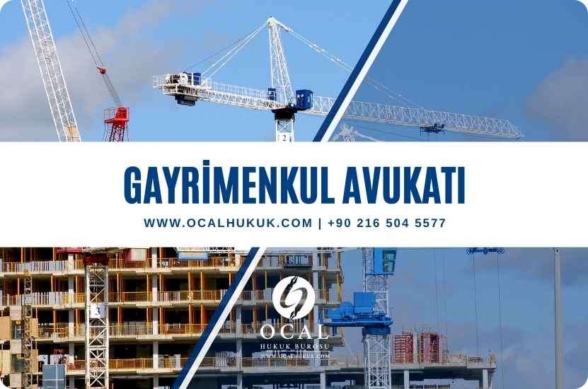 Gayrimenkul Avukatı | ÖCAL Hukuk Bürosu