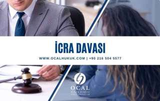 İcra Davası | İcra Hukuku