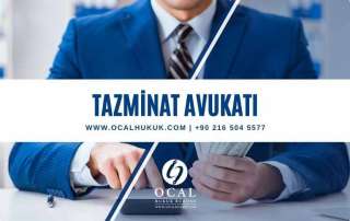 Tazminat Avukatı | ÖCAL Hukuk Bürosu